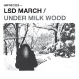 LSD MARCH