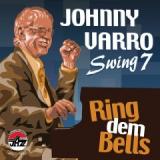 VARRO JOHNNY & SWING 7