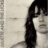 JULIETTE AND THE LICKS