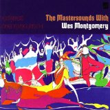 MASTERSOUNDS & WES MONTGO