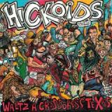 HICKOIDS