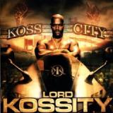 LORD KOSSITY