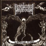 PESTILENTIAL SHADOWS
