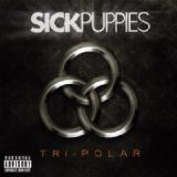 SICK PUPPIES