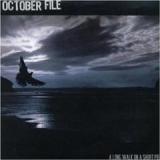 OCTOBER FILE OCTOBER FILE