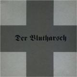 DER BLUTHARSCH