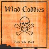 MAD CADDIES
