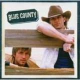BLUE COUNTY BLUE COUNTY