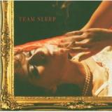 TEAM SLEEP