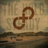 HOLD STEADY