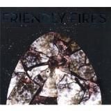FRIENDLY FIRES