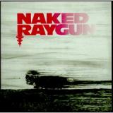NAKED RAYGUN