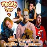 MUCKY PUP