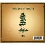 MASTERS OF REALITY