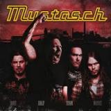 MUSTASCH MUSTASCH