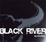 BLACK RIVER