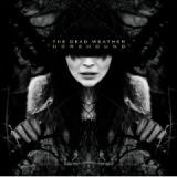 DEAD WEATHER