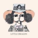 LITTLE DRAGON