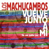 LOS MACHUCAMBOS