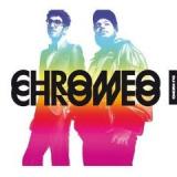 CHROMEO