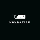 MONDAYISH