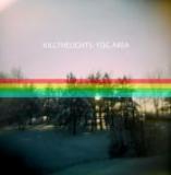 KILL THE LIGHTS