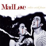 MADLOVE