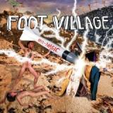 FOOT VILLAGE