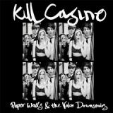 KILL CASINO