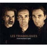 LES TRIABOLIQUES
