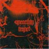 UNEARTHLY TRANCE