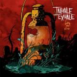 INHALE EXHALE