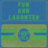 LAND OF TALK