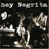 HEY NEGRITA
