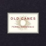 OLD CANES