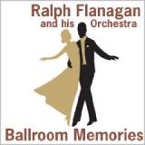 FLANAGAN RALPH & HIS ORC