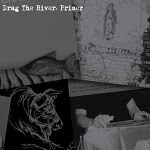 DRAG THE RIVER