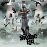 YAYO TONY & DJ WHOO KID YAYO TONY & DJ WHOO KID