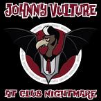 NIGHTMARE JOHNNY & VULTURE
