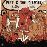 PETE & THE PIRATES