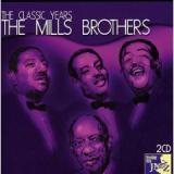 MILLS BROTHERS
