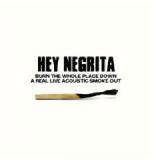 HEY NEGRITA