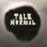 TALK NORMAL