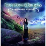FACTORY OF DREAMS
