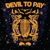 DEVIL TO PAY