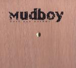 MUDBOY