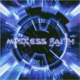 MINDLESS FAITH
