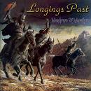 LONGINGS PAST