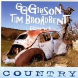 GIBSON GG & TIM BROADBEN