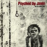 PSYCHED UP JANIS
